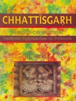 Chhattisgarh Rediscovered