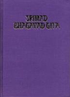 Bhagavad-Gita: Srimad Bhagavad-Gita - Song Celestial