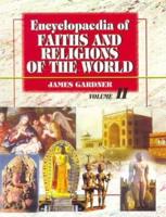 Encyclopaedia of Faiths and Religions of the World