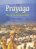 The Site of the Kumbha Mela in Temporal and Traditional Space