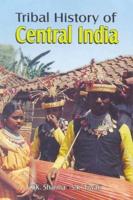 Tribal History of Central India