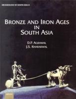 Bronze and Iron Ages in South Asia