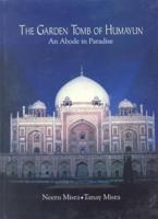 The Garden Tomb of Humayun