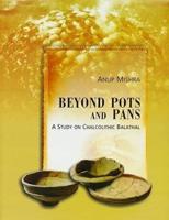 Beyond Pots and Pans