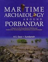 Maritime Archaeology Around Porbandar