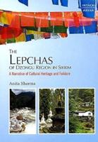 Lepchas of Dzongu Region in Sikkim