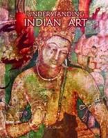 Understanding Indian Art