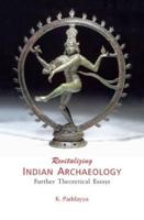 Revitalizing Indian Archaeology