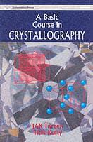 A Basic Course in Crystallography