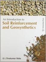 An Introduction to Soil Reinforcement and Geosynthetics