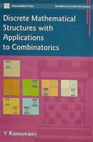 Discrete Mathematical Structures With Applications to Combinatronics