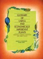 Glossary Of Useful And Economically Important Plants