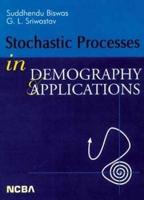 Stochastic Processes In Demography And Applications