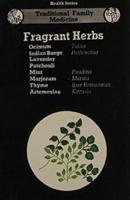 Fragrant Herbs: V. 15