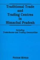 Traditional Trade and Trading Centres in Himachael Pradesh