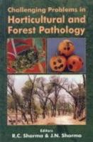 Challenging Problems in Horticultural and Forest Pathology