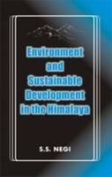 Environment and Sustainable Development in the Himalaya