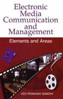 Electronic Media Communication and Management