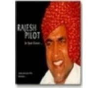 Rajesh Pilot - In Spirit Forever