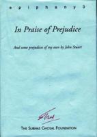 In Praise of Prejudice