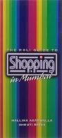 The Roli Guide to Shopping in Mumbai