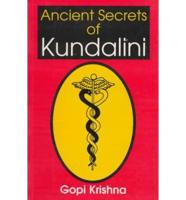 Ancients Secrets of Kundalini
