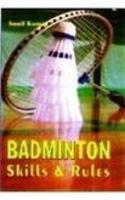 Badminton Skills and Rules