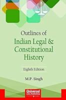Outlines of Indian Legal & Constitutional History
