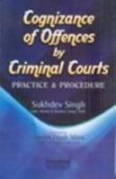 Corgizance of Offences by Criminal Court Practice and Procedure