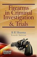 Firearms in Criminal Investigation and Trials