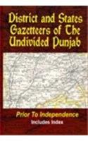 District and States Gazetteers of the Undivided Punjab
