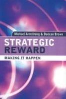 Strategic Reward (Making It Happen)