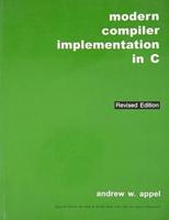 Modern Compiler Implementation in C