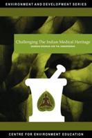 Challenging the Indian Medical Heritage