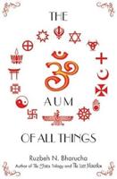 The Aum of All Things