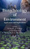 Biotechnology of Environment: Application and Implications
