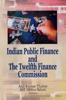 Indian Public Finance and the Twelth Finance Commission