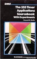 555 Timer Applications Sourcebook Experiments