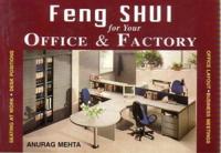 Feng Shui for Your Office and Factory