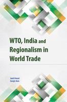 WTO, India, and Regionalism in World Trade