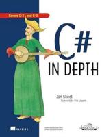 C# in Depth: Covers C# 2 and C# 3