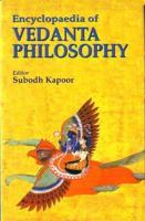 Encyclopaedia of Vedanta Philosophy