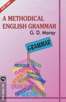 A Methodical English Grammar