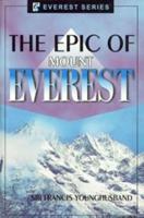 The Epic of Mount Everest