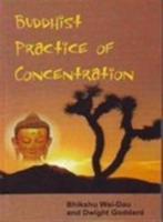 Buddhist Practice of Concentration