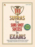 10 Sutras for Sure Shot Success in Exams