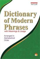 Dictionary of Modern Phrases