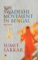 The Swadeshi Movement in Bangal