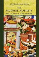 The Mughal Nobility