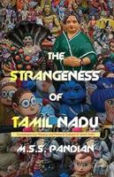 The Strangeness of Tamil Nadu